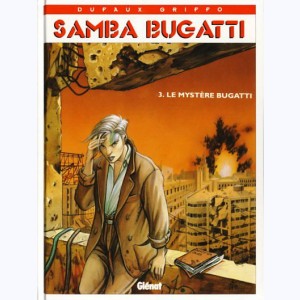 Samba Bugatti : Tome 3, Le mystère Bugatti
