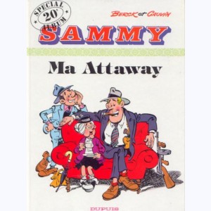 Sammy : Tome 20, Ma Attaway