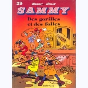 Sammy : Tome 29, Des gorilles et des folles
