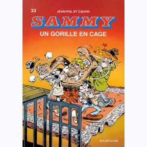 Sammy : Tome 33, Un Gorille en cage