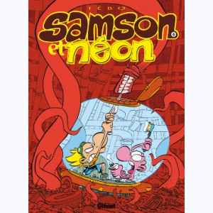 Samson et Néon : Tome 6, La grande aventure