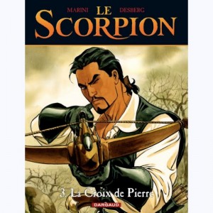 Le Scorpion : Tome 3, La croix de Pierre