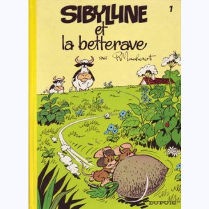 Sibylline : Tome 1, Sibylline et la betterave