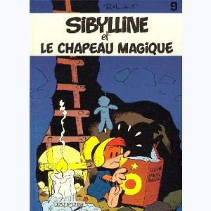 Sibylline : Tome 9, Le chapeau magique