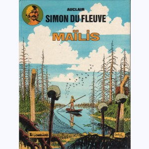 Simon du Fleuve : Tome 3, Maïlis