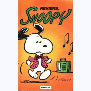 Snoopy : Tome 1, Reviens Snoopy