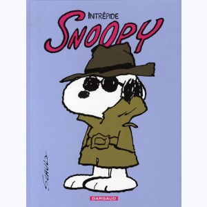 Snoopy : Tome 3, Intrépide Snoopy : 