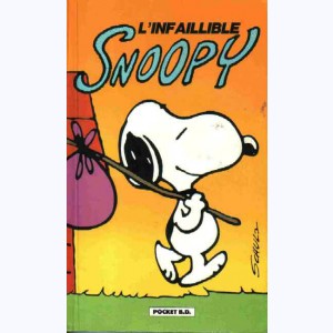 Snoopy : Tome 6, L'infaillible Snoopy : 