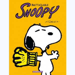 Snoopy : Tome 10, Inattaquable Snoopy : 