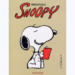 Snoopy : Tome 12, Inénarrable Snoopy : 