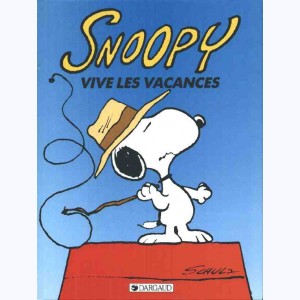 Snoopy : Tome 15, Vive les vacances