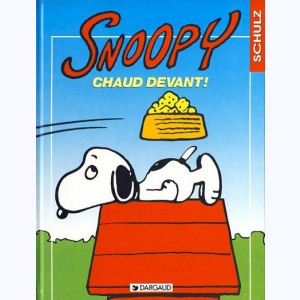 Snoopy : Tome 20, Chaud devant