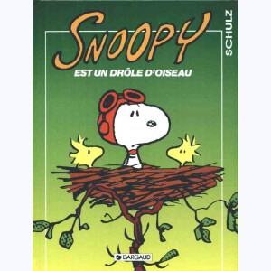 Snoopy : Tome 24, Snoopy est un drôle d'oiseau