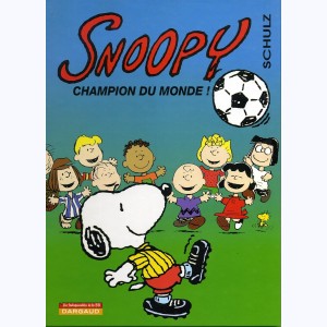 Snoopy : Tome 28, Champion du monde : 