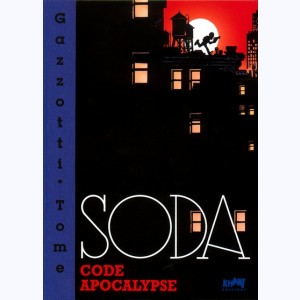 Soda : Tome 12, Code apocalypse