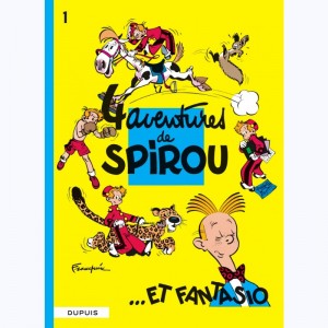 Spirou et Fantasio : Tome 1, Quatre aventures de Spirou et Fantasio