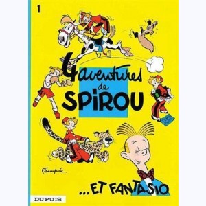 Spirou et Fantasio : Tome 1, Quatre aventures de Spirou et Fantasio : 