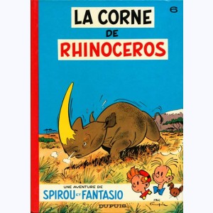 Spirou et Fantasio : Tome 6, La corne du rhinocéros : 