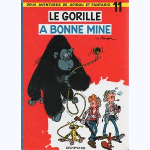 Spirou et Fantasio : Tome 11, Le gorille à bonne mine : 