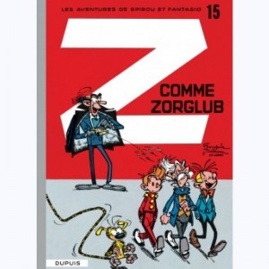 Spirou et Fantasio : Tome 15, Z comme Zorglub
