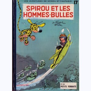 Spirou et Fantasio : Tome 17, Spirou et les hommes-bulles : 