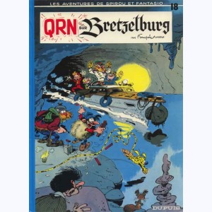 Spirou et Fantasio : Tome 18, QRN sur Bretzelburg : 