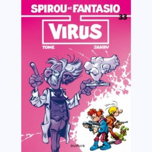 Spirou et Fantasio : Tome 33, Virus