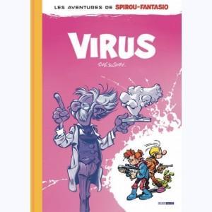 Spirou et Fantasio : Tome 33, Virus