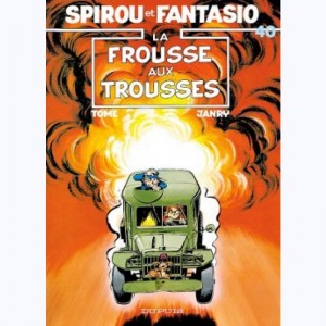 Spirou et Fantasio : Tome 40, La frousse aux trousses