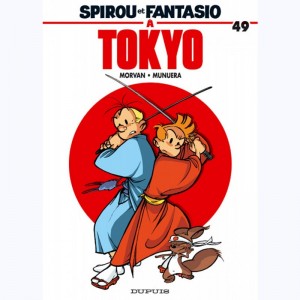 Spirou et Fantasio : Tome 49, Spirou et Fantasio à Tokyo