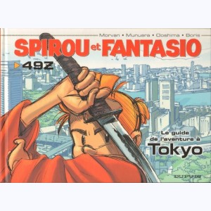 Spirou et Fantasio, Le guide de l'aventure à Tokyo : 