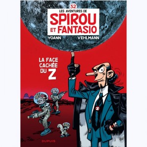 Spirou et Fantasio : Tome 52, La face cachée du Z