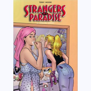 Strangers in Paradise : Tome 4, Love me tender