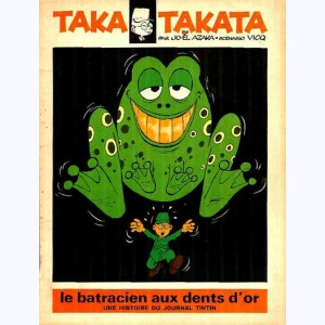 Taka Takata : Tome 1, Le Batracien aux dents d'or : 