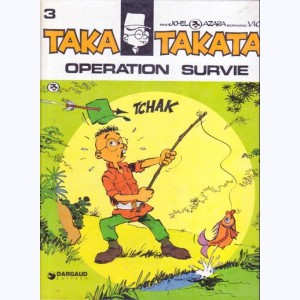 Taka Takata : Tome 4, Opération survie : 