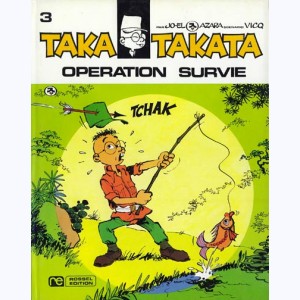 Taka Takata : Tome 4, Opération survie : 
