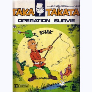 199 : Taka Takata : Tome 4, Opération survie