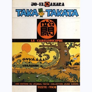 115 : Taka Takata : Tome 6, Le Caméléoscaphe