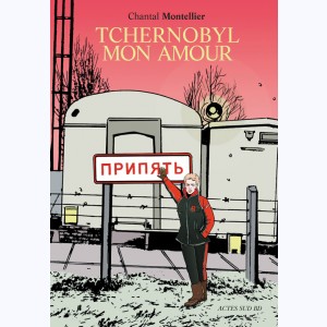 Tchernobyl mon amour