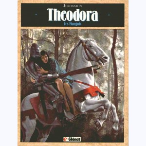 Théodora, Les Mongols