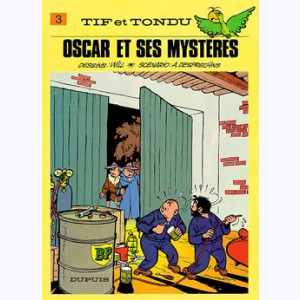 Tif et Tondu : Tome 3, Oscar et ses mystères