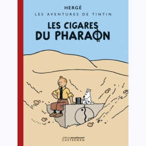 Tintin : Tome 4, Les cigares du Pharaon : 