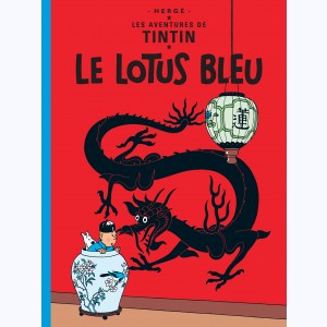 Tintin : Tome 5, Le Lotus bleu