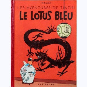 Tintin : Tome 5, Le Lotus bleu : B5