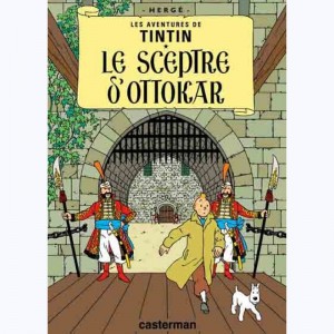 Tintin : Tome 8, Le sceptre d'Ottokar