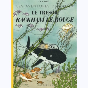 Tintin : Tome 12, Le trésor de Rackam le rouge : 