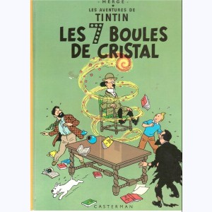 Tintin : Tome 13, Les 7 boules de cristal : B40bis