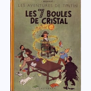 Tintin : Tome 13, Les 7 boules de cristal : B5