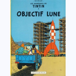 Tintin : Tome 16, Objectif lune : C6
