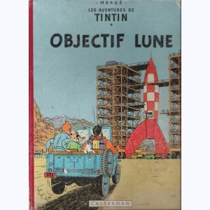 Tintin : Tome 16, Objectif lune : B19